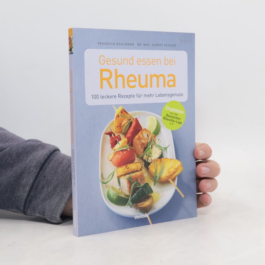 Friedrich Bohlmann Gesund essen bei Rheuma