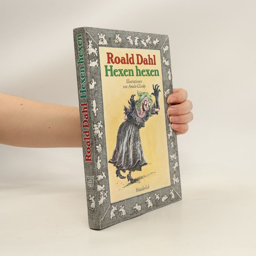 Roald Dahl Hexen hexen