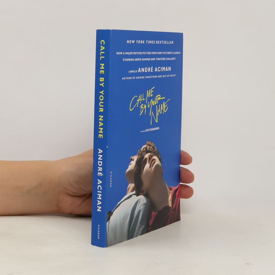 André Aciman Call Me by Your Name