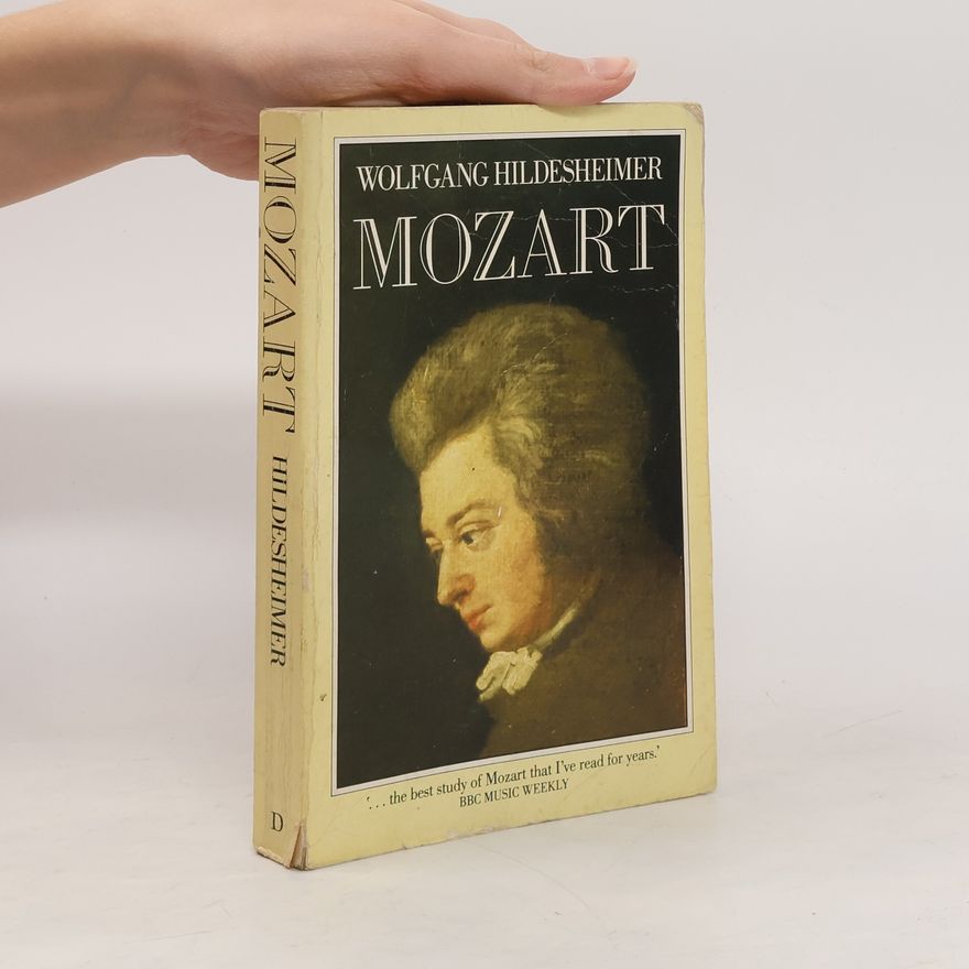 Wolfgang Hildesheimer Mozart