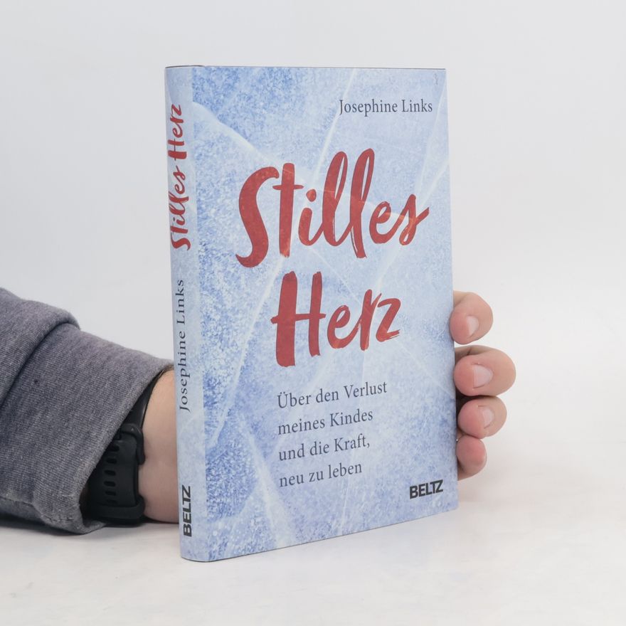 Josephine Links Stilles Herz