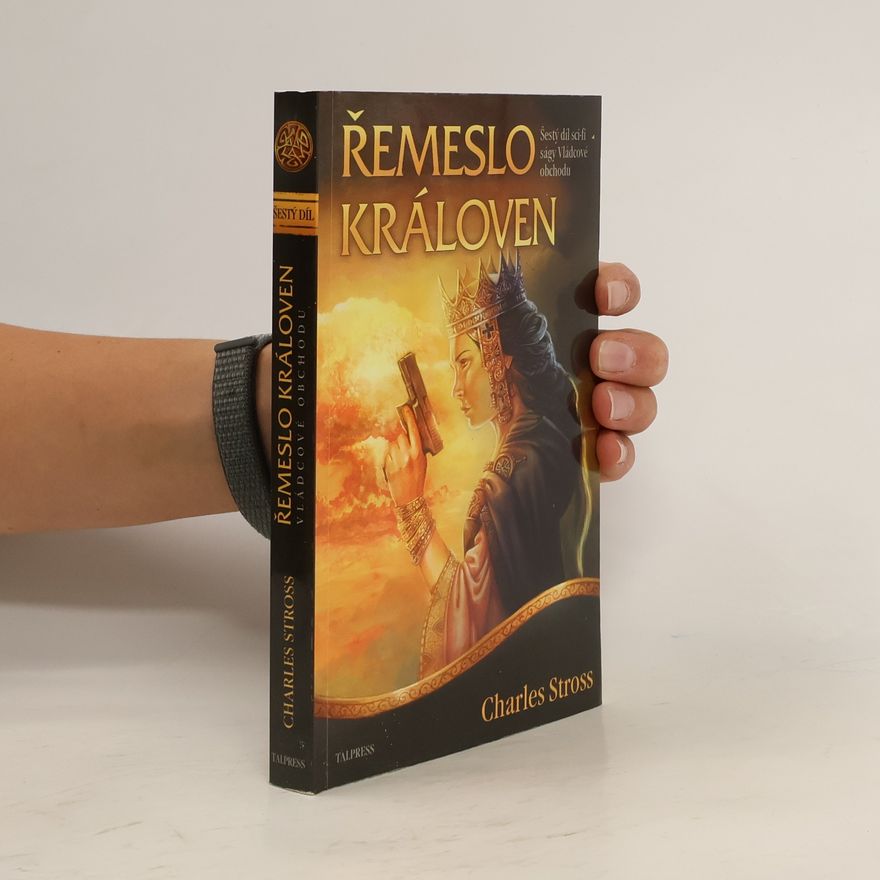 Charles Stross Řemeslo královen