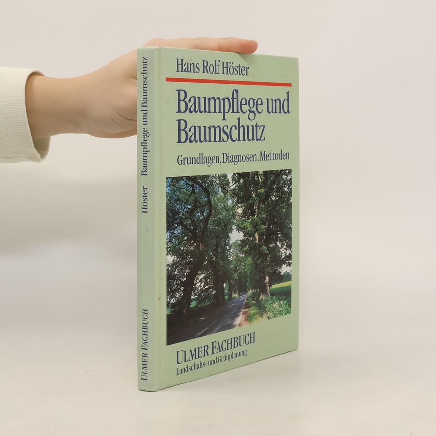 Hans-Rolf Höster Baumpflege und Baumschutz