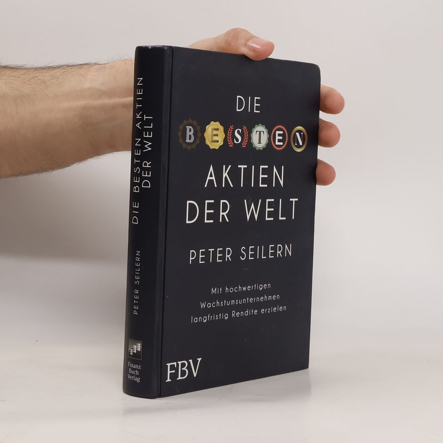 Peter Seilern Die besten Aktien der Welt