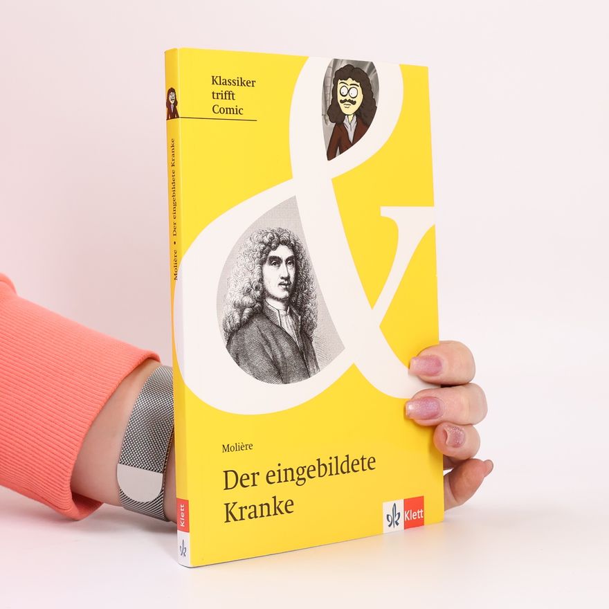 Molière Der eingebildete Kranke