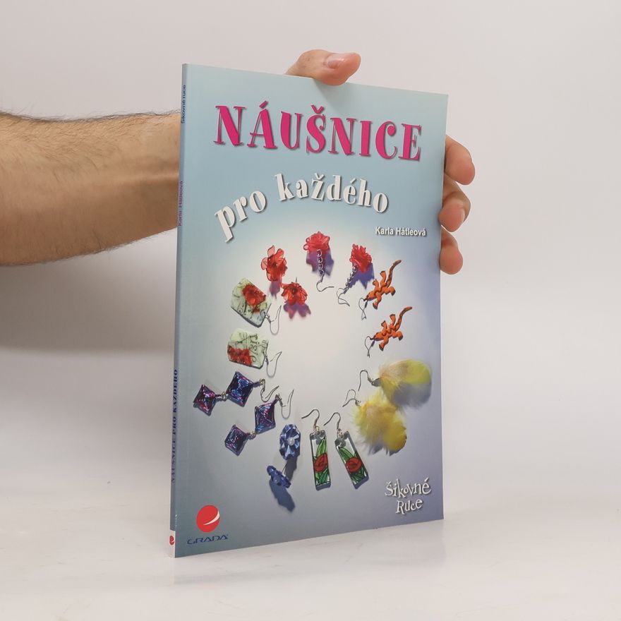 Karla Hátleová Náušnice pro každého