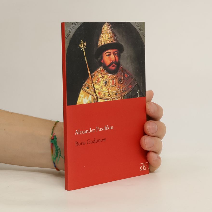 Aleksandr Sergejevič Puškin Boris Godunow