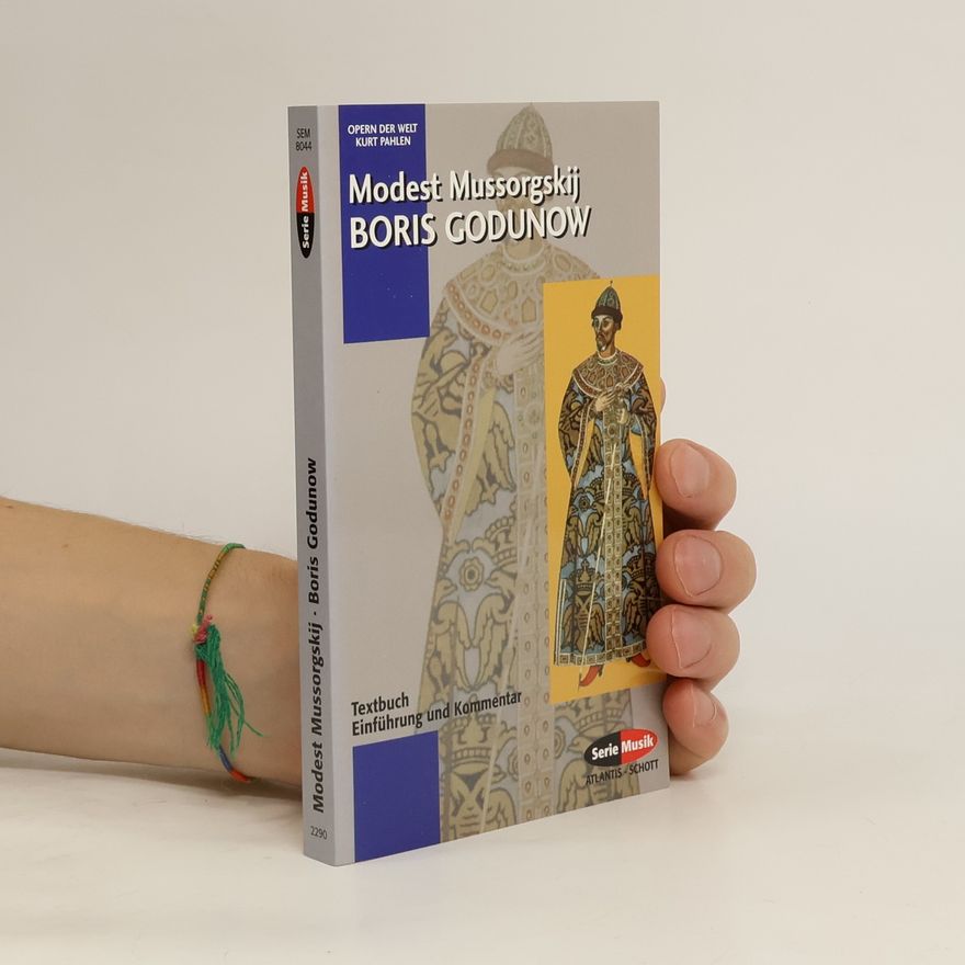 Modest Petrowitsch Mussorgski Boris Godunow