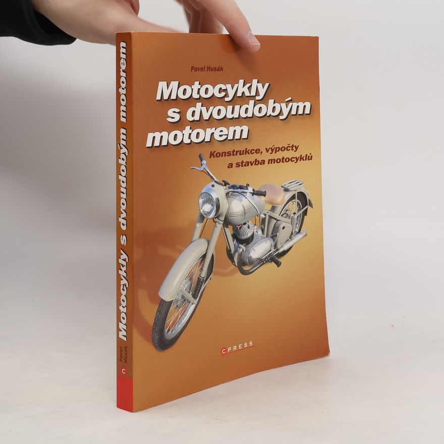 Pavel Husák Motocykly s dvoudobým motorem
