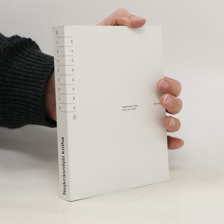 Kolektiv autorů Nejkrásnější české knihy roku 2022. 58. ročník = The most beautiful Czech books of the year 2022. 58th year