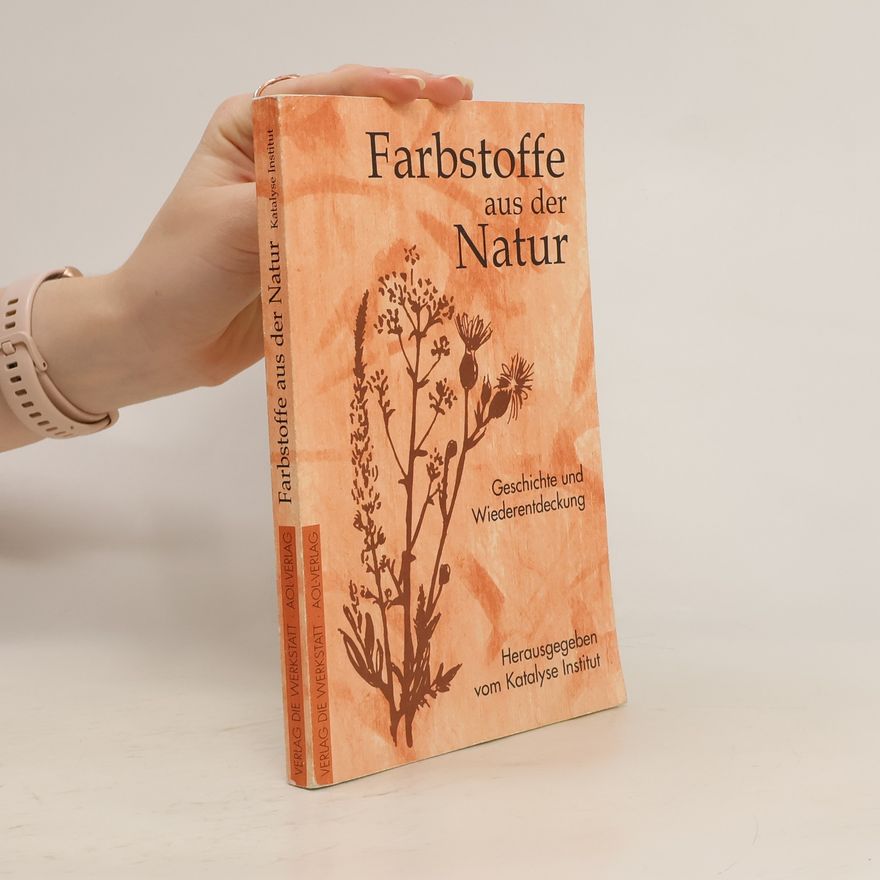 Katalyse Institut Farbstoffe aus der Natur