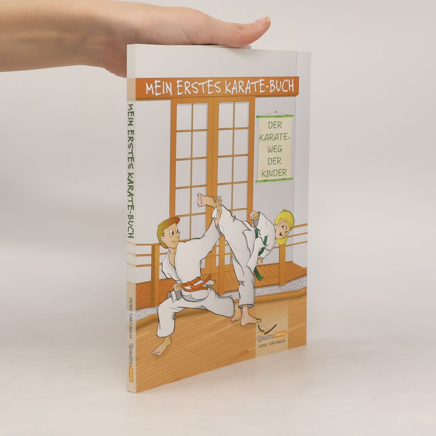 Fiore Tartaglia Mein erstes Karate-Buch