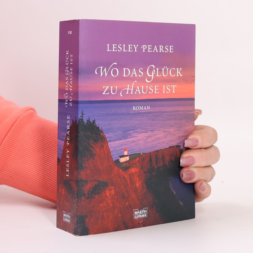 Lesley Pearse Wo das Glück zu Hause ist