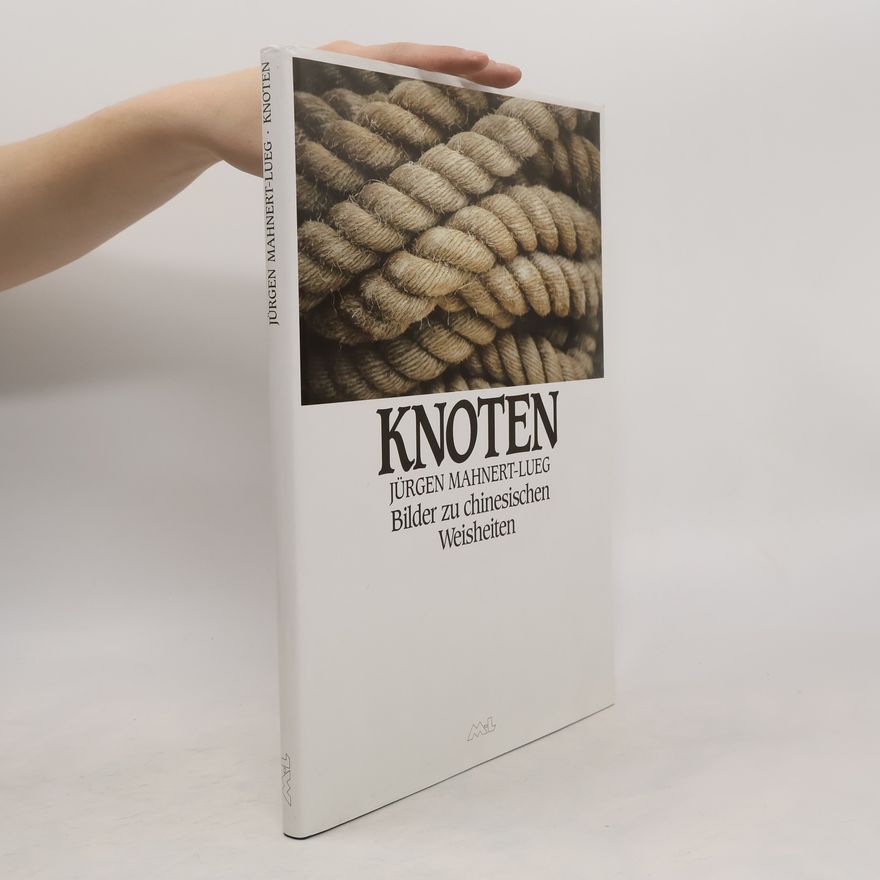 Jürgen Mahnert-Lueg Knoten