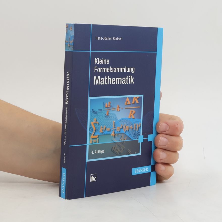 Hans Jochen Bartsch Kleine Formelsammlung Mathematik