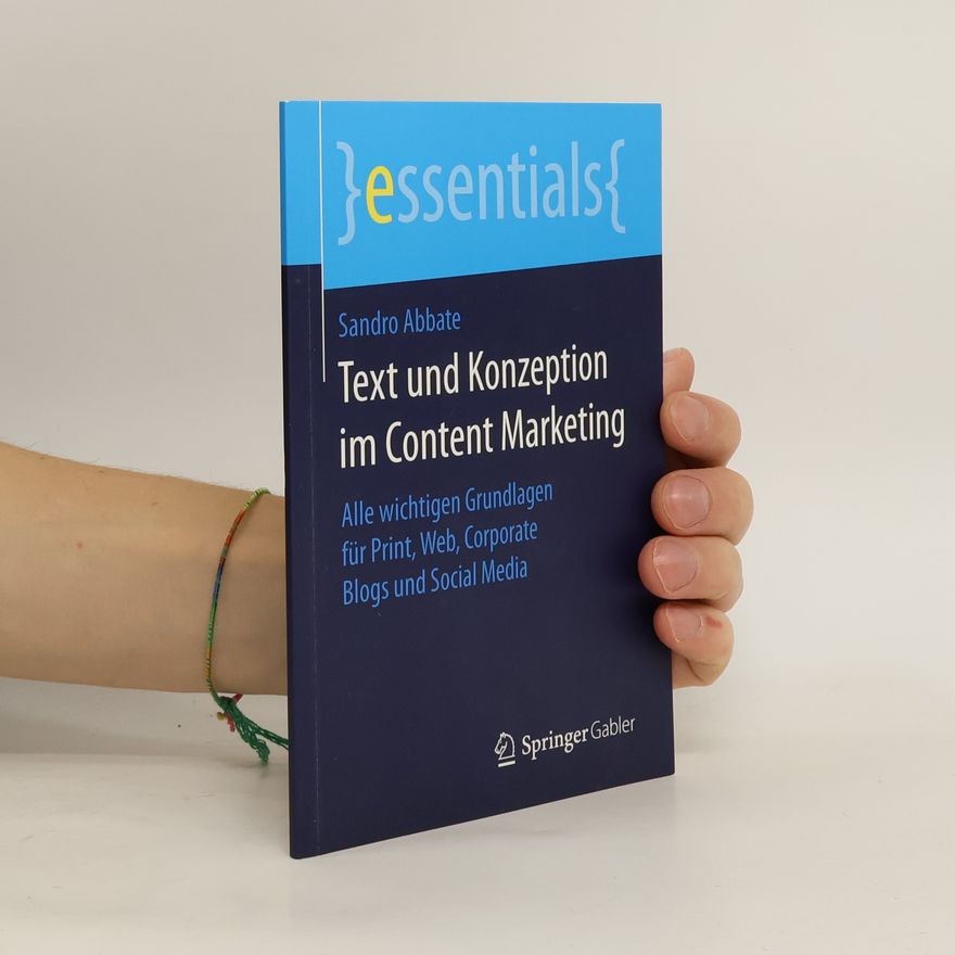 Sandro Abbate Text und Konzeption im Content Marketing