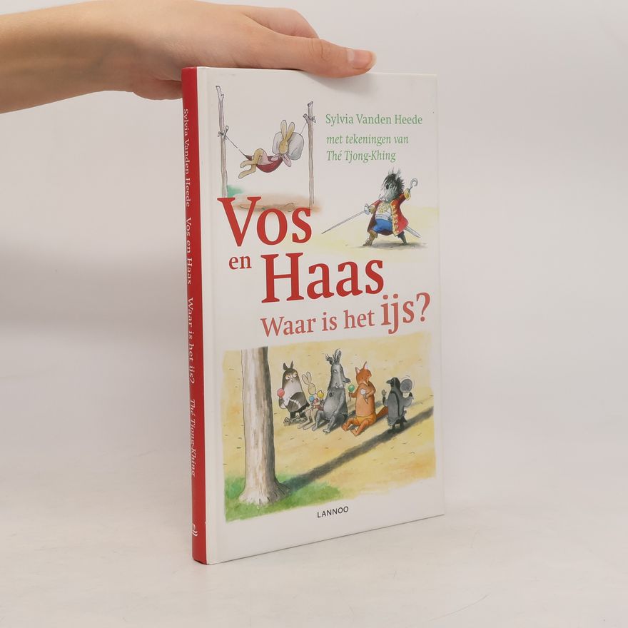 Thé Tjong-Khing Vos en Haas - Waar is het ijs?