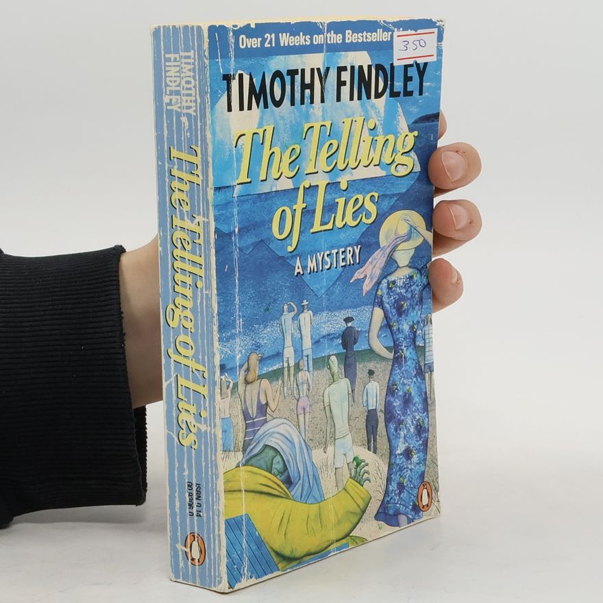 Timothy Findley The Telling of Lies