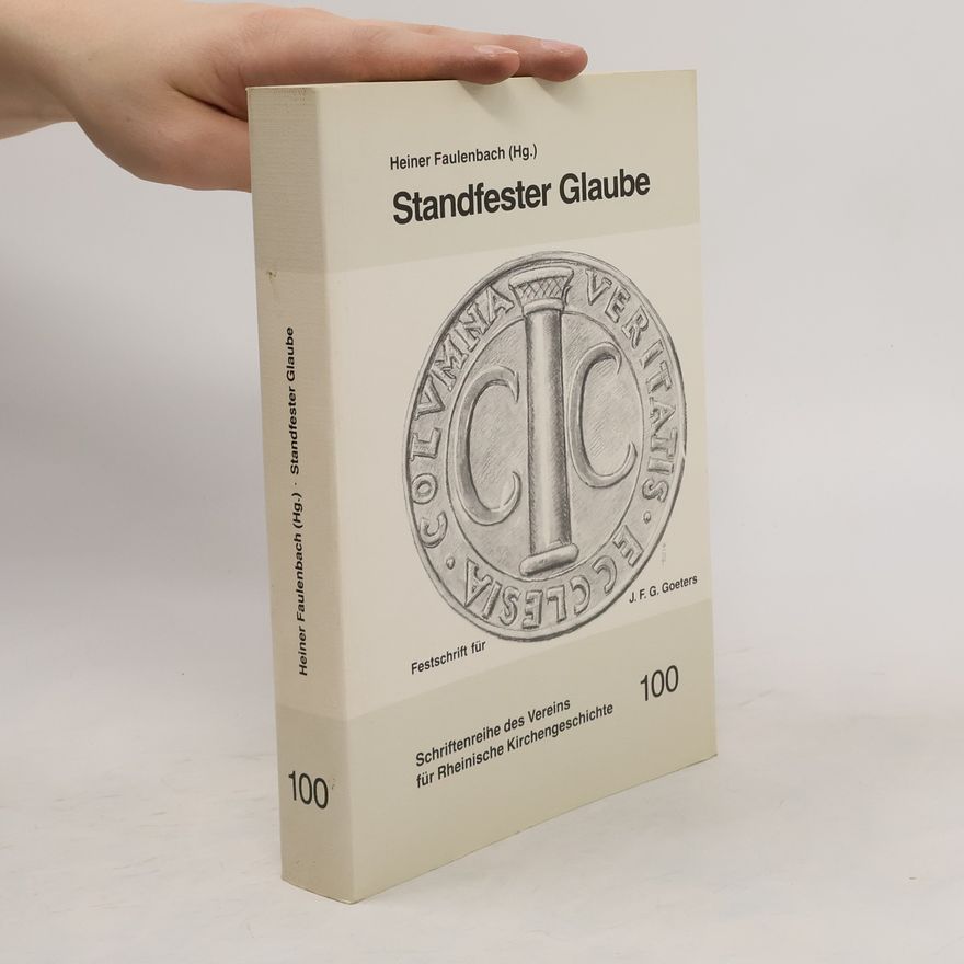 Heiner Faulenbach Standfester Glaube