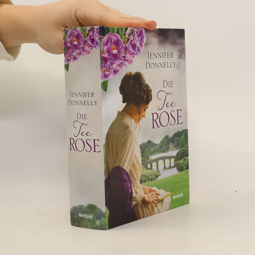 Jennifer Donnelly Die Teerose