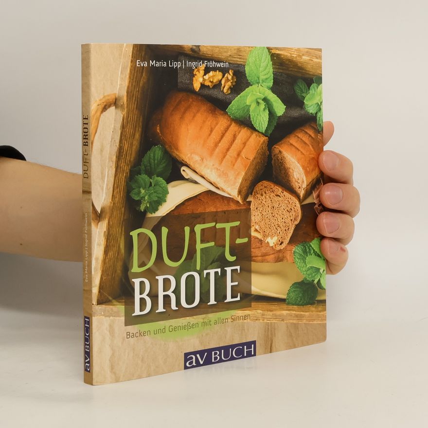 Eva Maria Lipp Duft-Brote