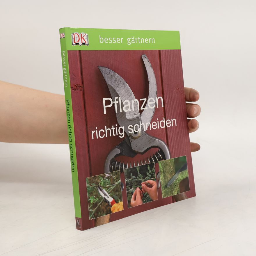 Colin Crosbie Pflanzen richtig schneiden
