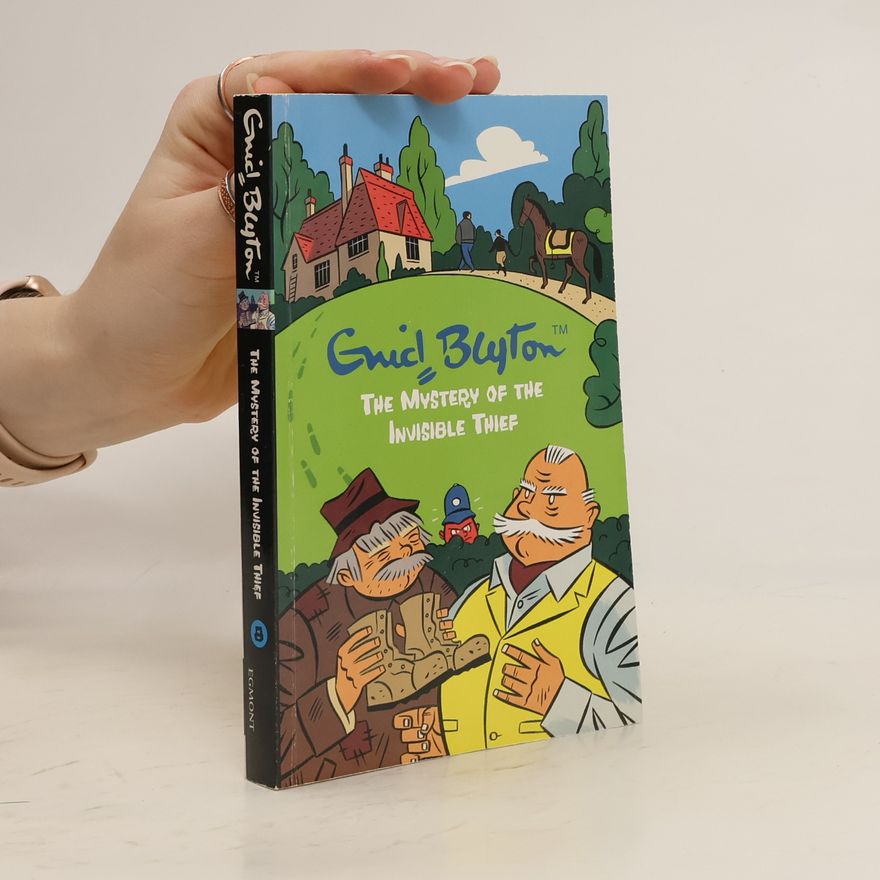 Enid Blyton The Mystery of the Invisible Thief
