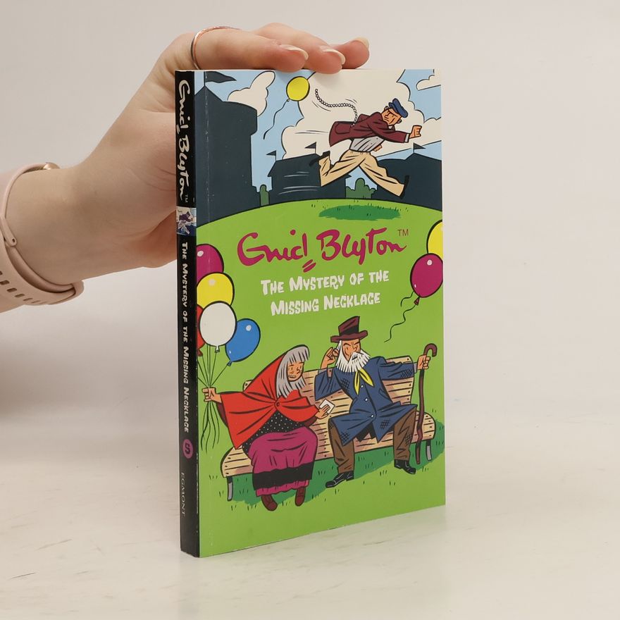Enid Blyton The Mystery of the Missing Necklace