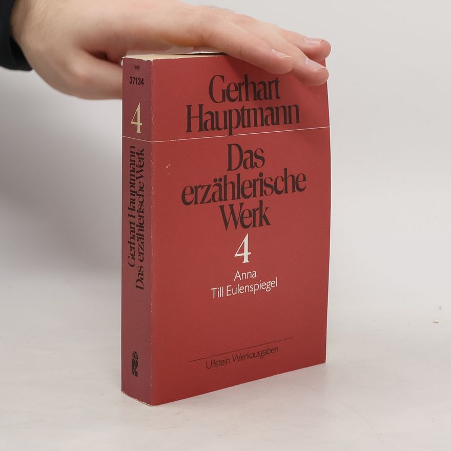 Gerhart Hauptmann Das erzählerische Werk 4