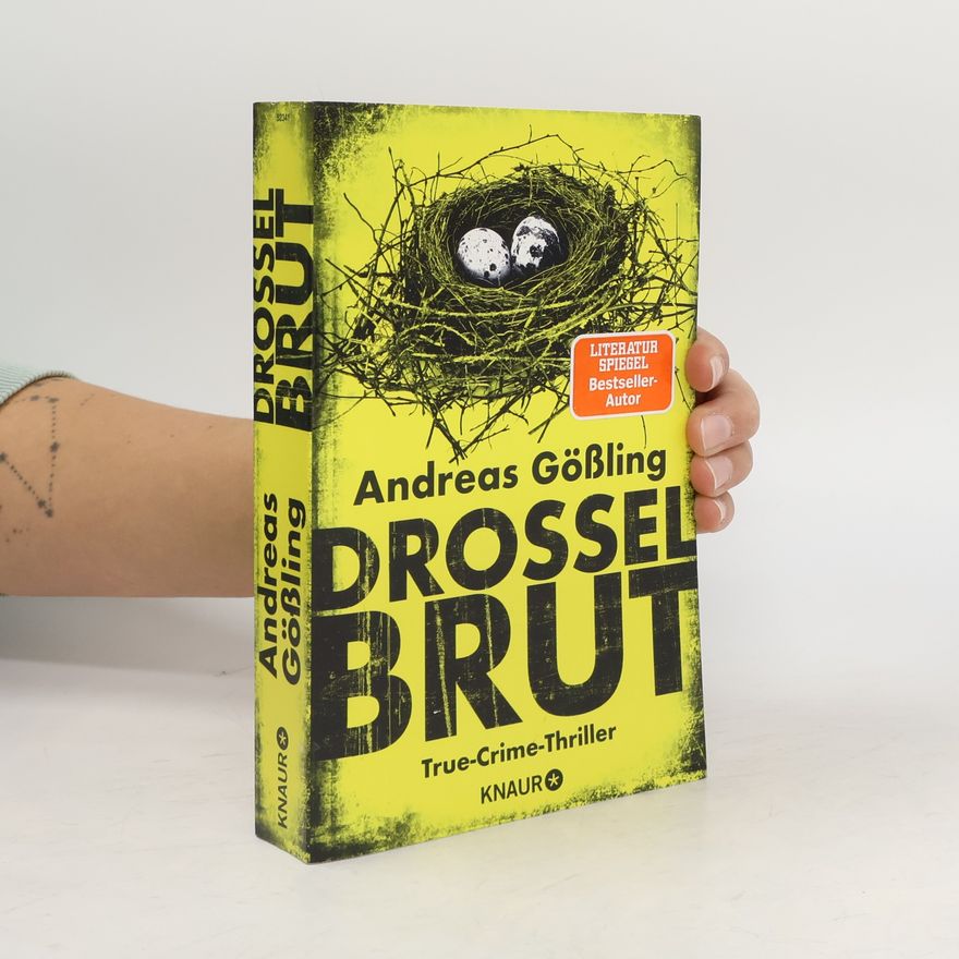 Andreas Gößling Drosselbrut