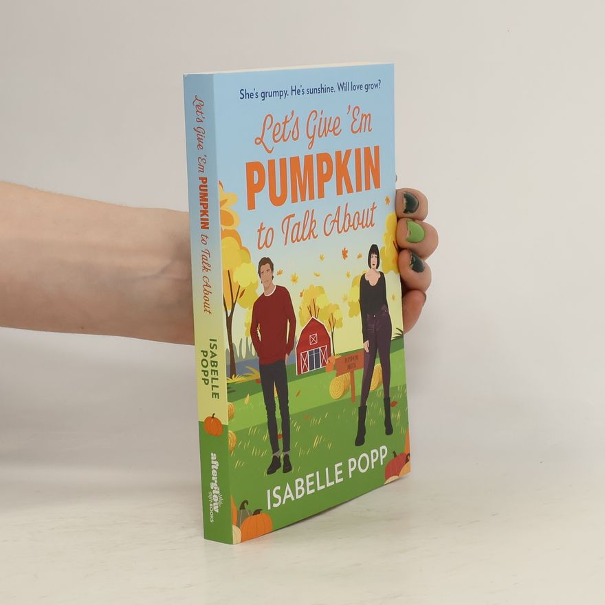 Isabelle Popp Let's Give 'Em Pumpkin to Talk About