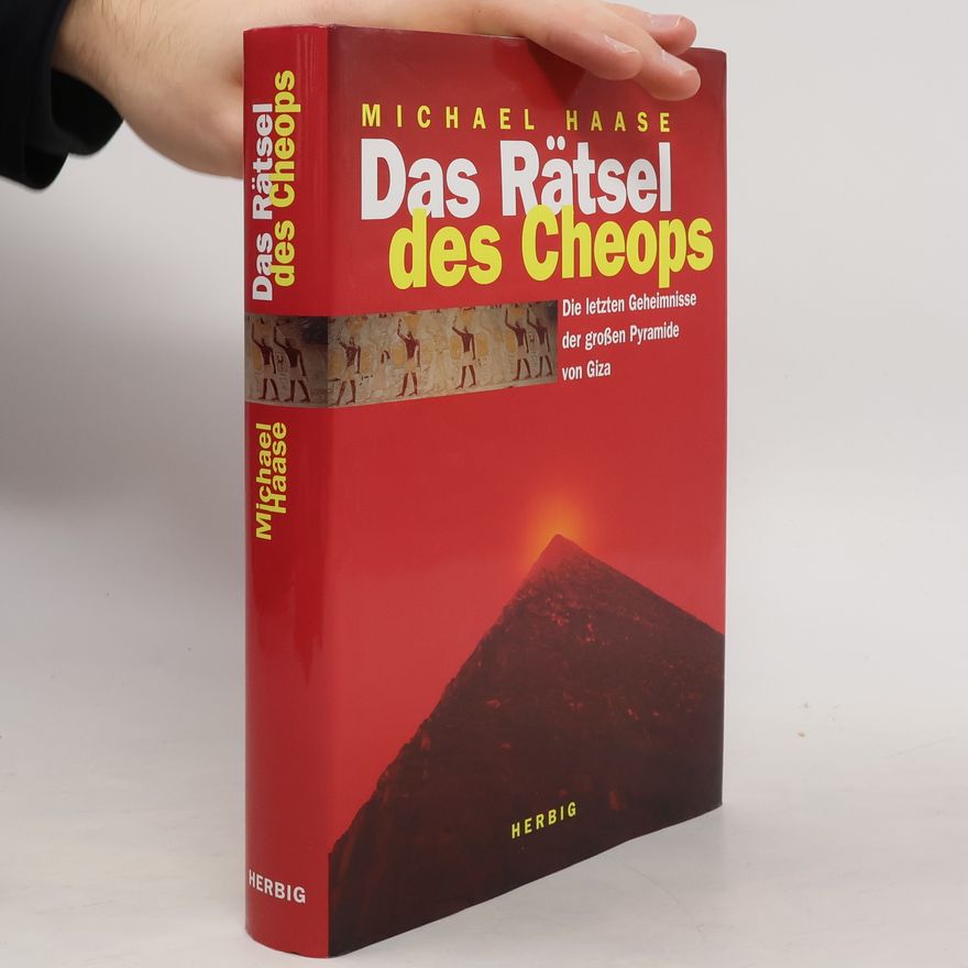 Michael Haase Das Rätsel des Cheops