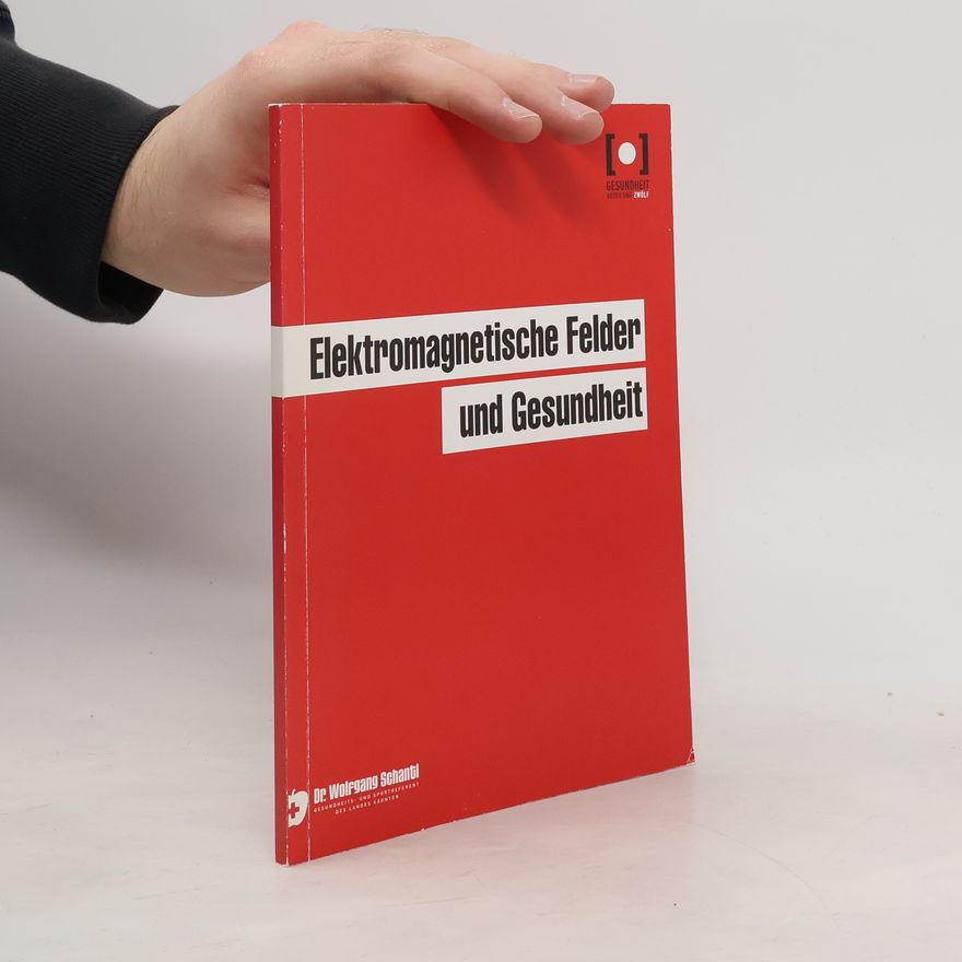 Kundi  Michael Elektromagnetische Felder und Gesundheit