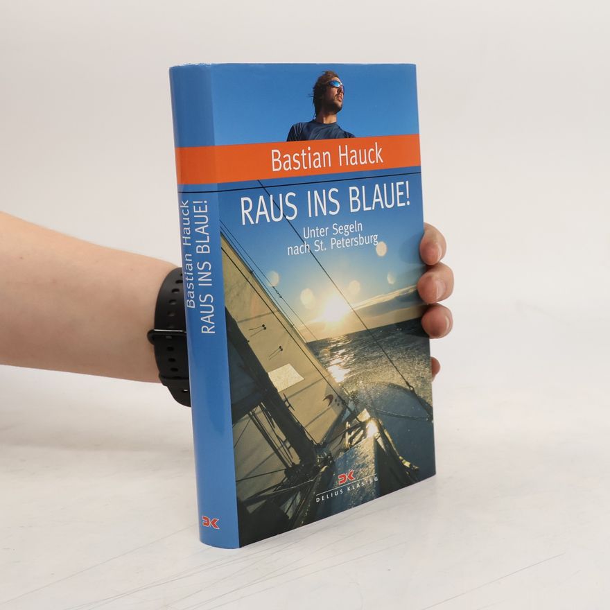 Bastian Hauck Raus ins Blaue!