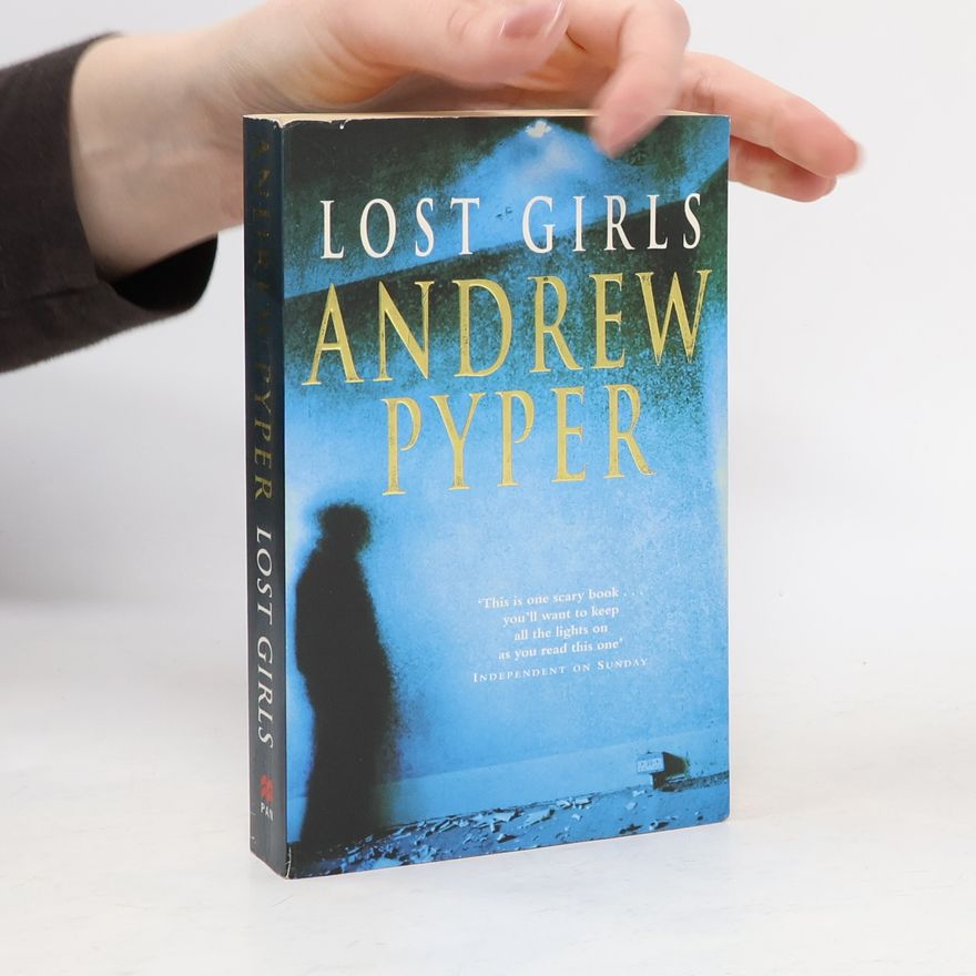 Andrew Pyper Lost Girls