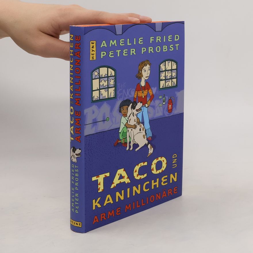 Amelie Fried Taco und Kaninchen - arme Millionäre