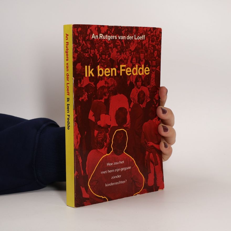 Anna Maria Margaretha Rutgers van der Loeff Ik ben Fedde