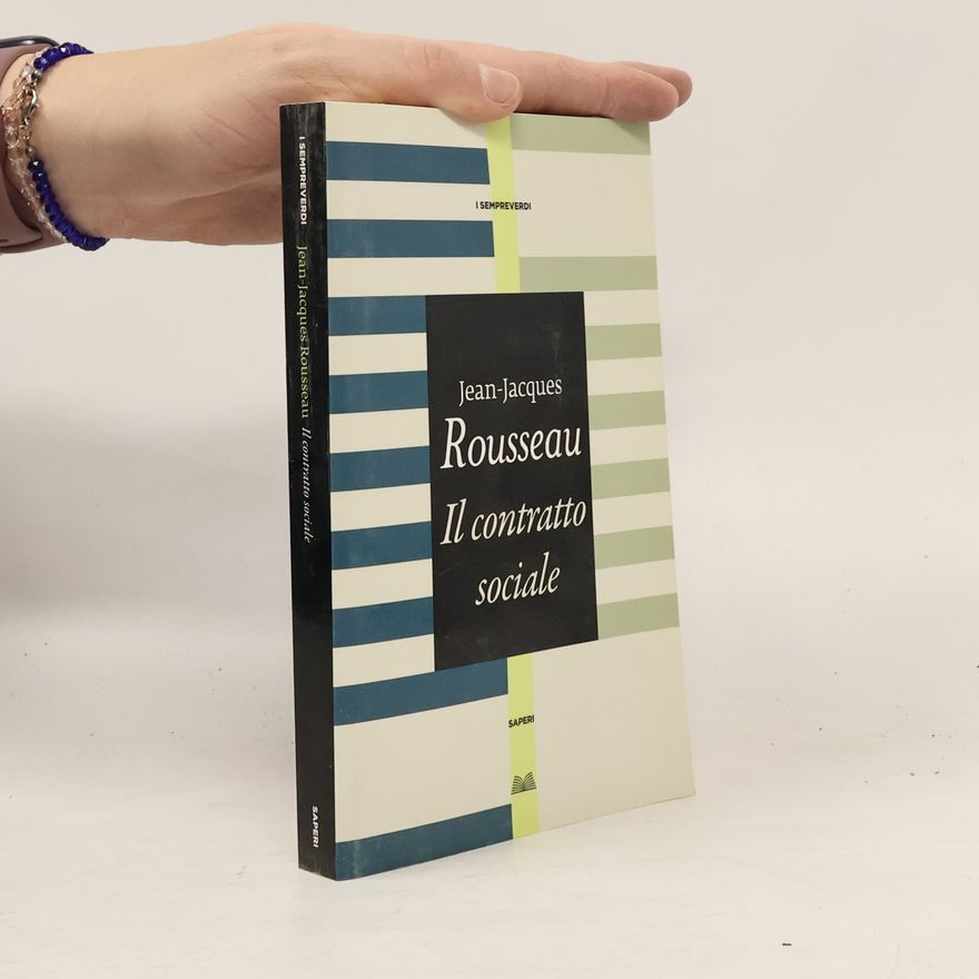 Jean-Jacques Rousseau Il contratto sociale