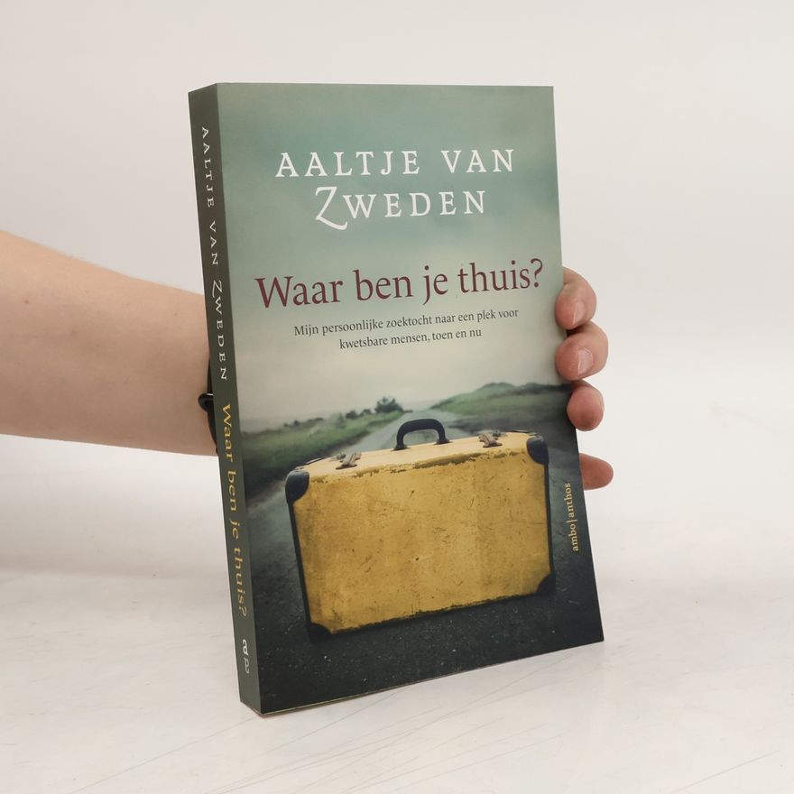 Aaltje van Zweden Waar ben je thuis