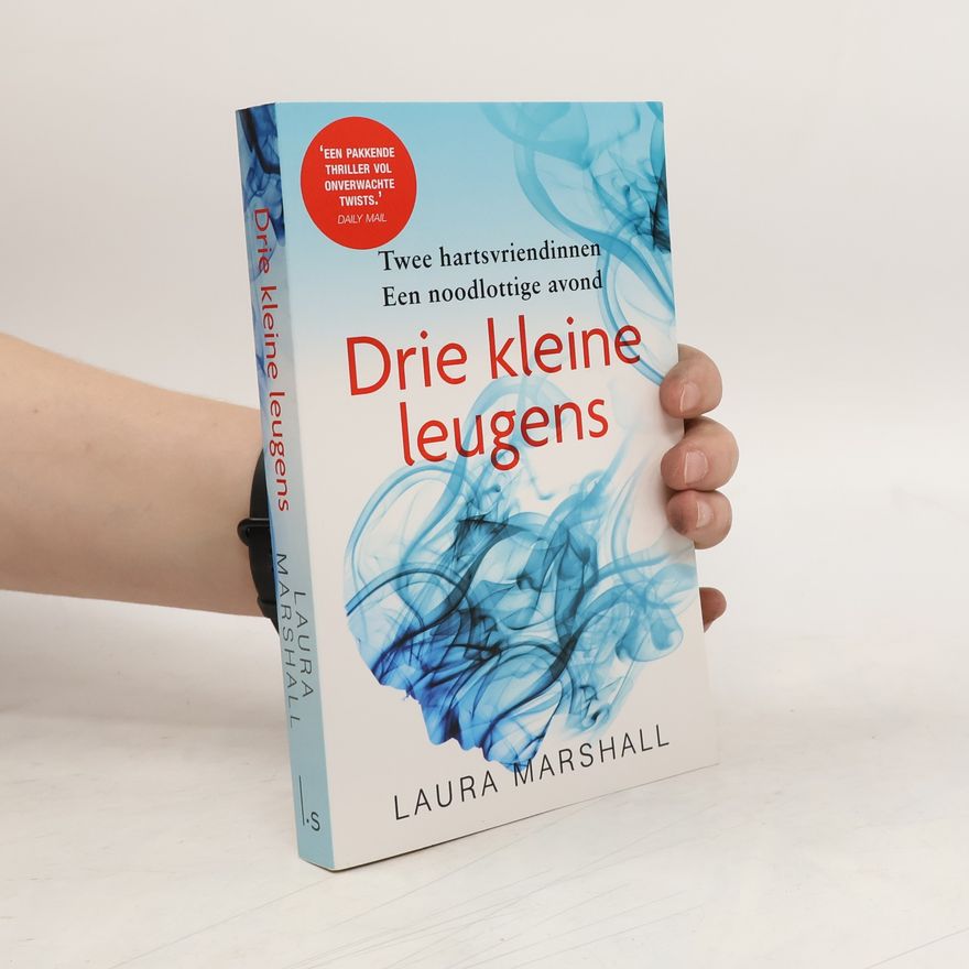 Laura Marshall Drie kleine leugens