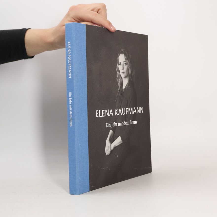 Elena Kaufmann Ein Jahr mit dem Stern