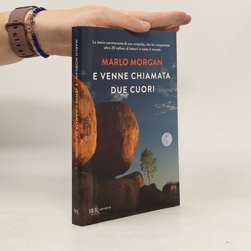 Marlo Morgan E venne chiamata due cuori