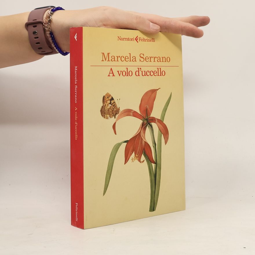 Marcela Serrano A volo d'uccello