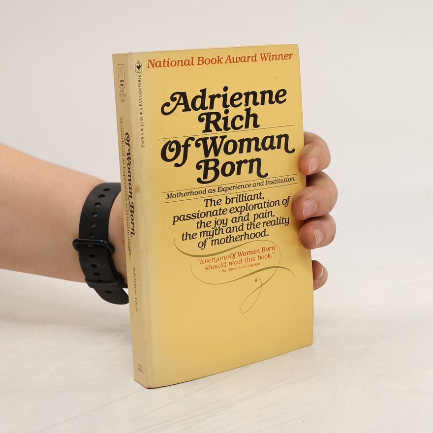 Adrienne Rich Of Woman Born