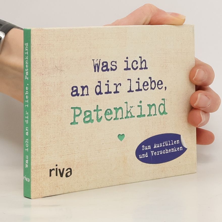 Alexandra Reinwarth Was ich an dir liebe, Patenkind - Miniversion