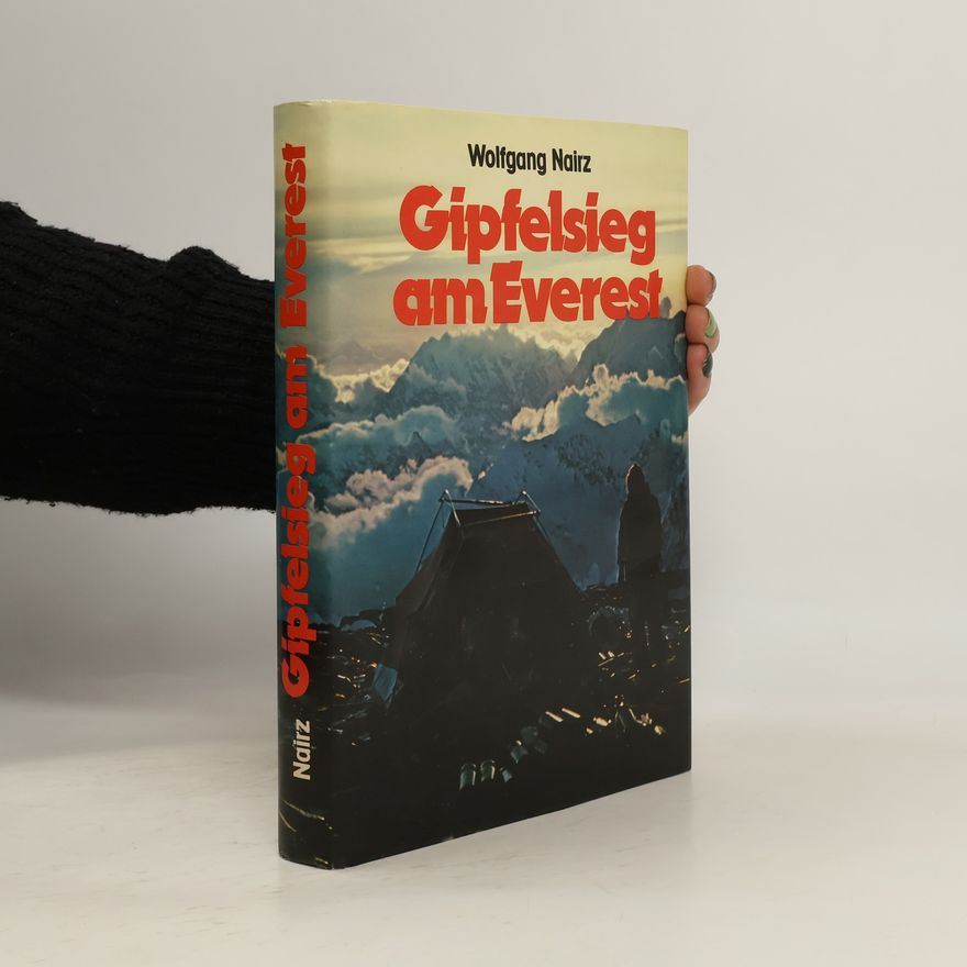 Wolfgang Nairz Gipfelsieg am Everest