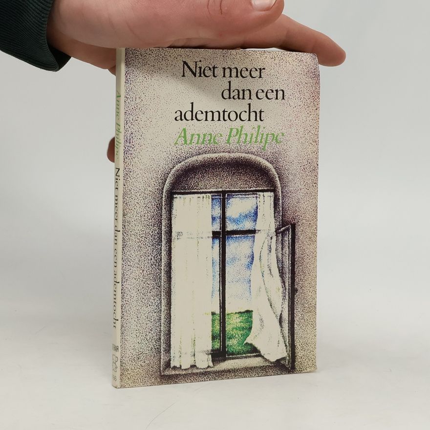Anne Philipe Niet meer dan een ademtocht