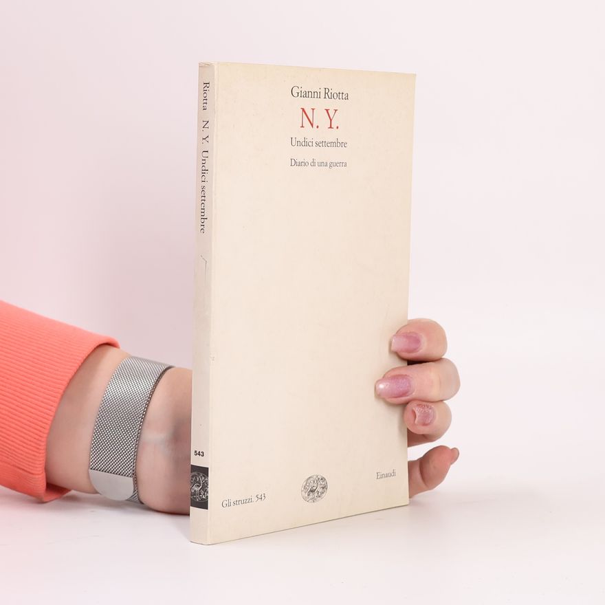 Gianni Riotta Gli struzzi - 543: N.Y. Undici settembre