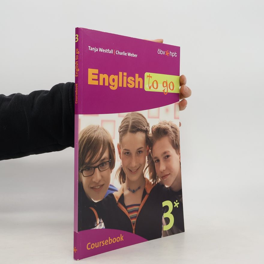 Various authors English to go 3. Coursebook