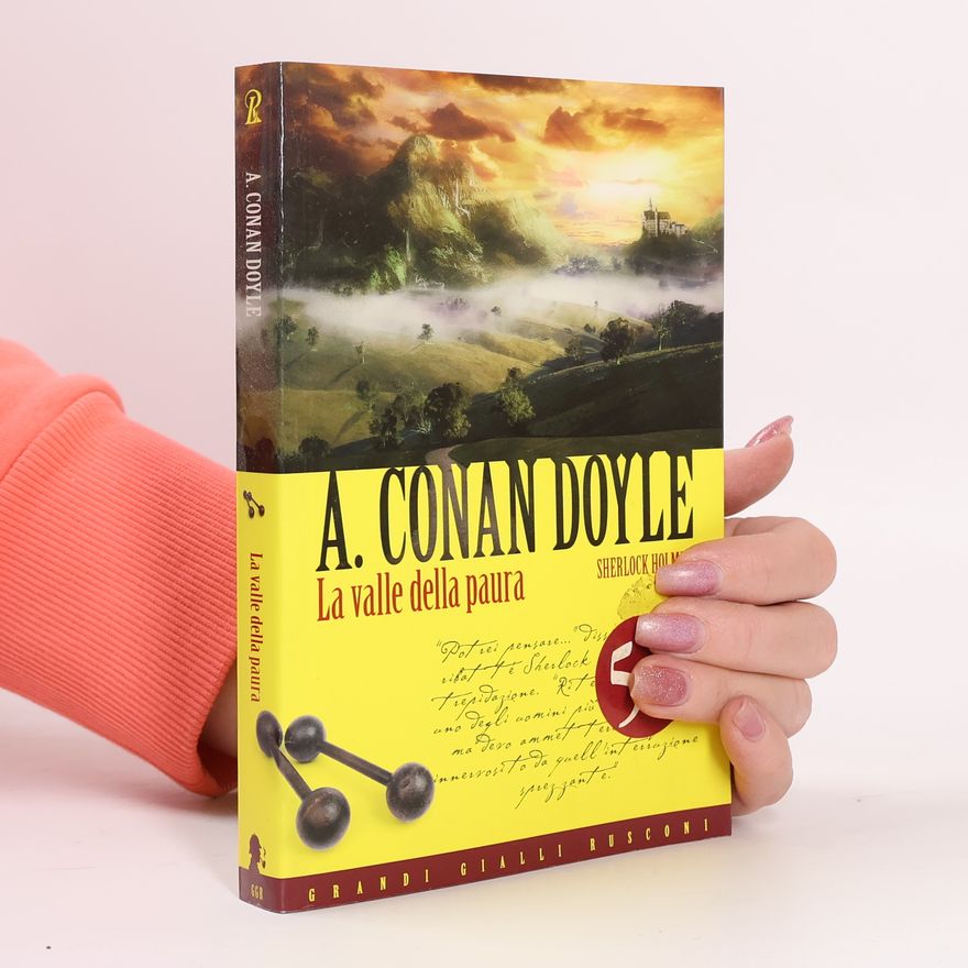 Arthur Conan Doyle La valle della paura